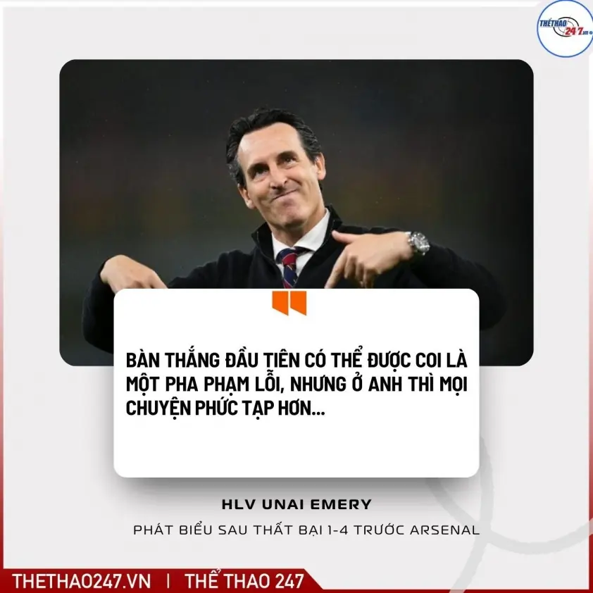 HLV Aston Villa có phát ngôn bất ngờ sau trận thua trước Arsenal